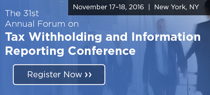 The 31st Annual Forum on Tax Witholding and Information Reporting